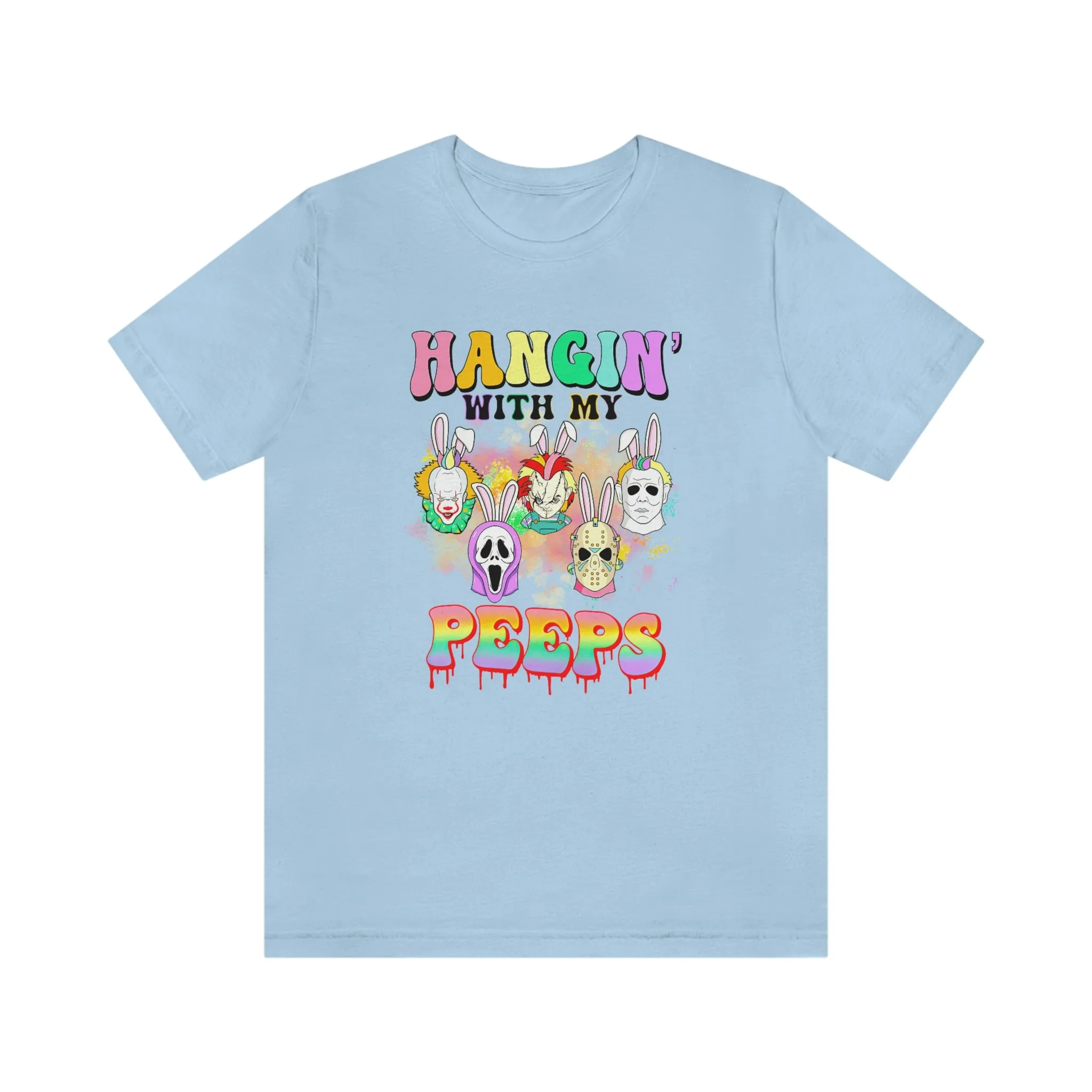 "Hangin' with my Peeps" Colorful Tee - Unisex Shirt