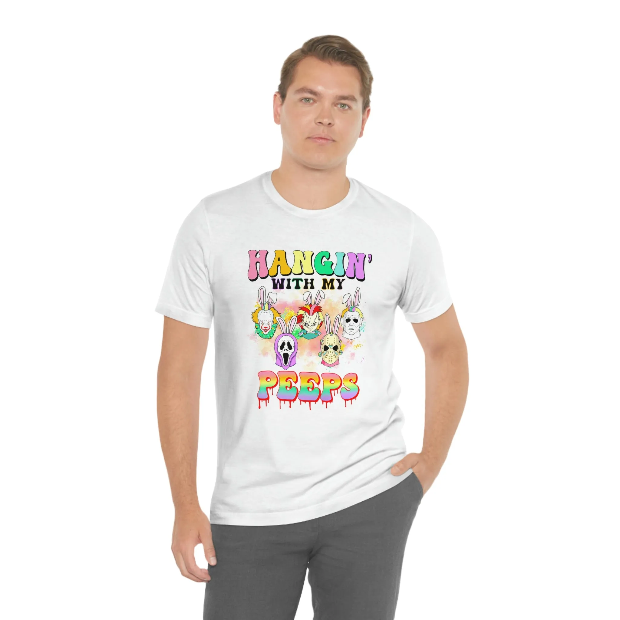 "Hangin' with my Peeps" Colorful Tee - Unisex Shirt