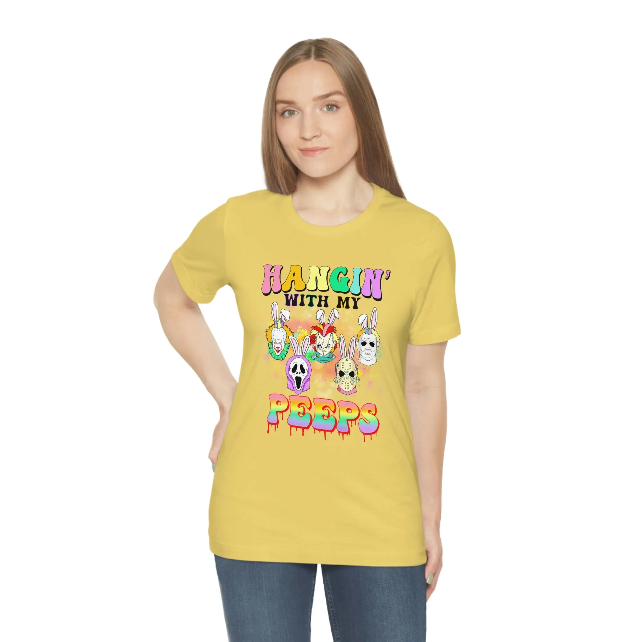 "Hangin' with my Peeps" Colorful Tee - Unisex Shirt