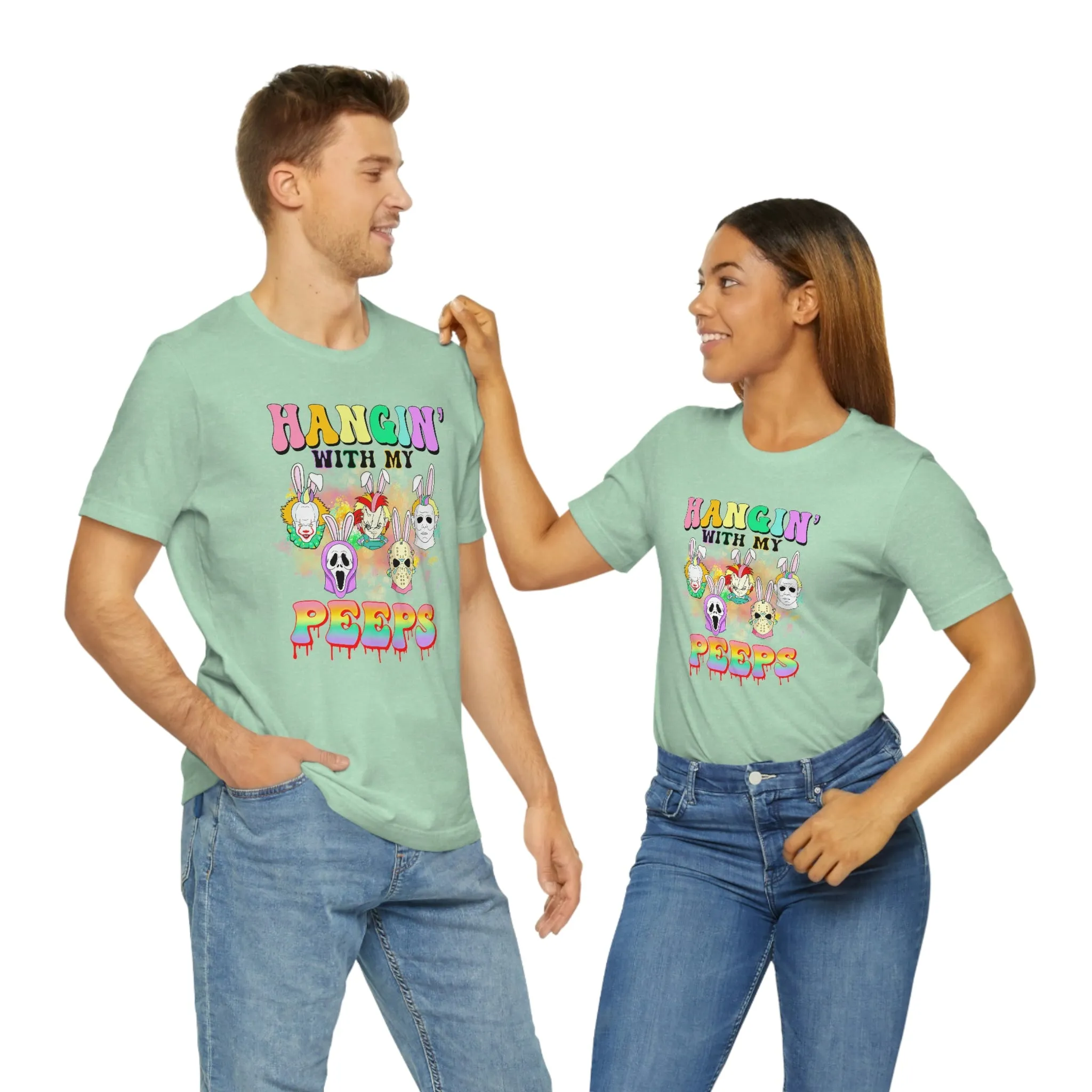 "Hangin' with my Peeps" Colorful Tee - Unisex Shirt