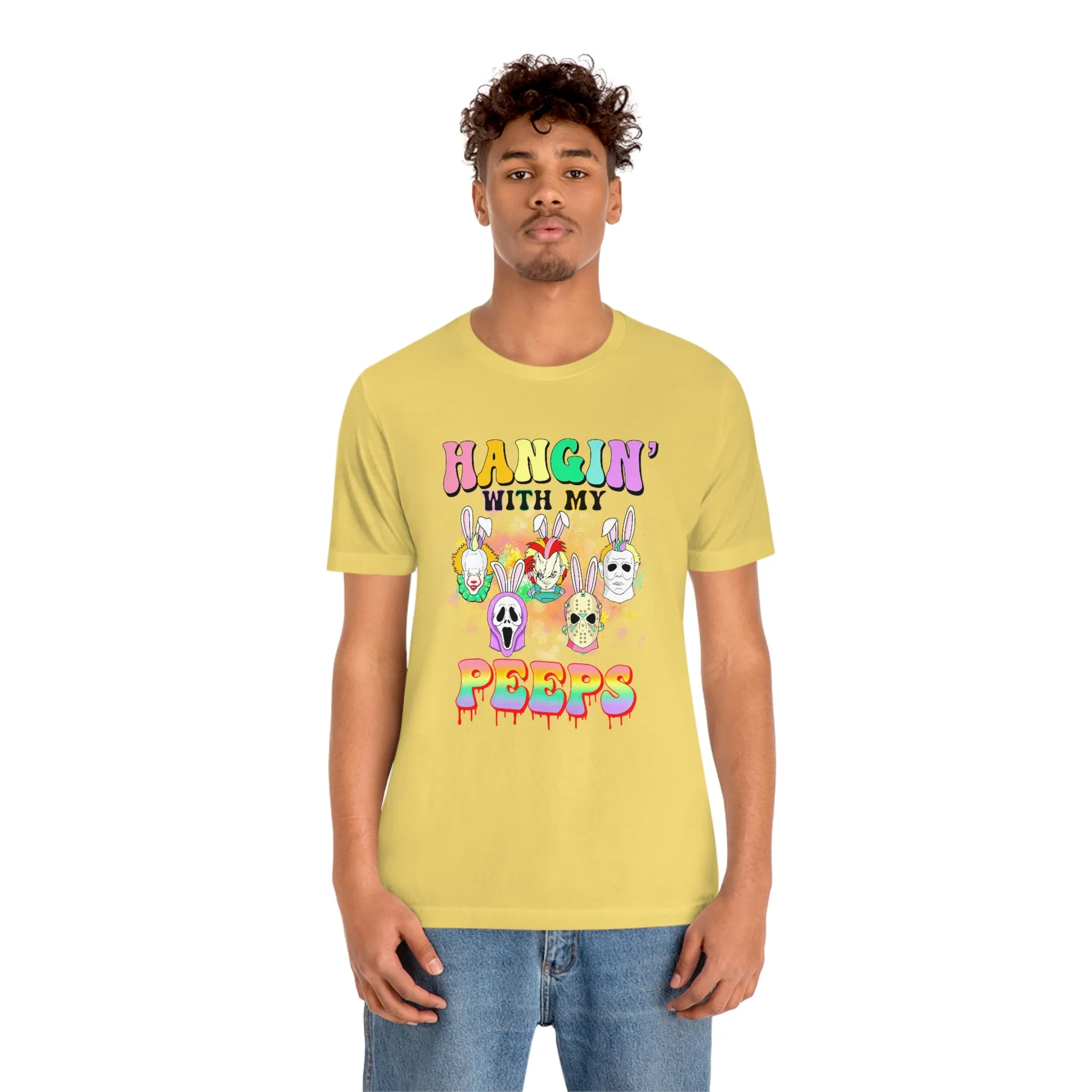 "Hangin' with my Peeps" Colorful Tee - Unisex Shirt