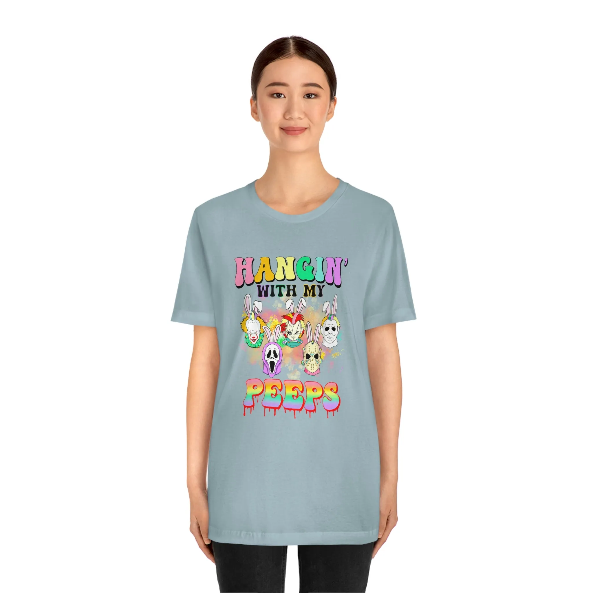 "Hangin' with my Peeps" Colorful Tee - Unisex Shirt