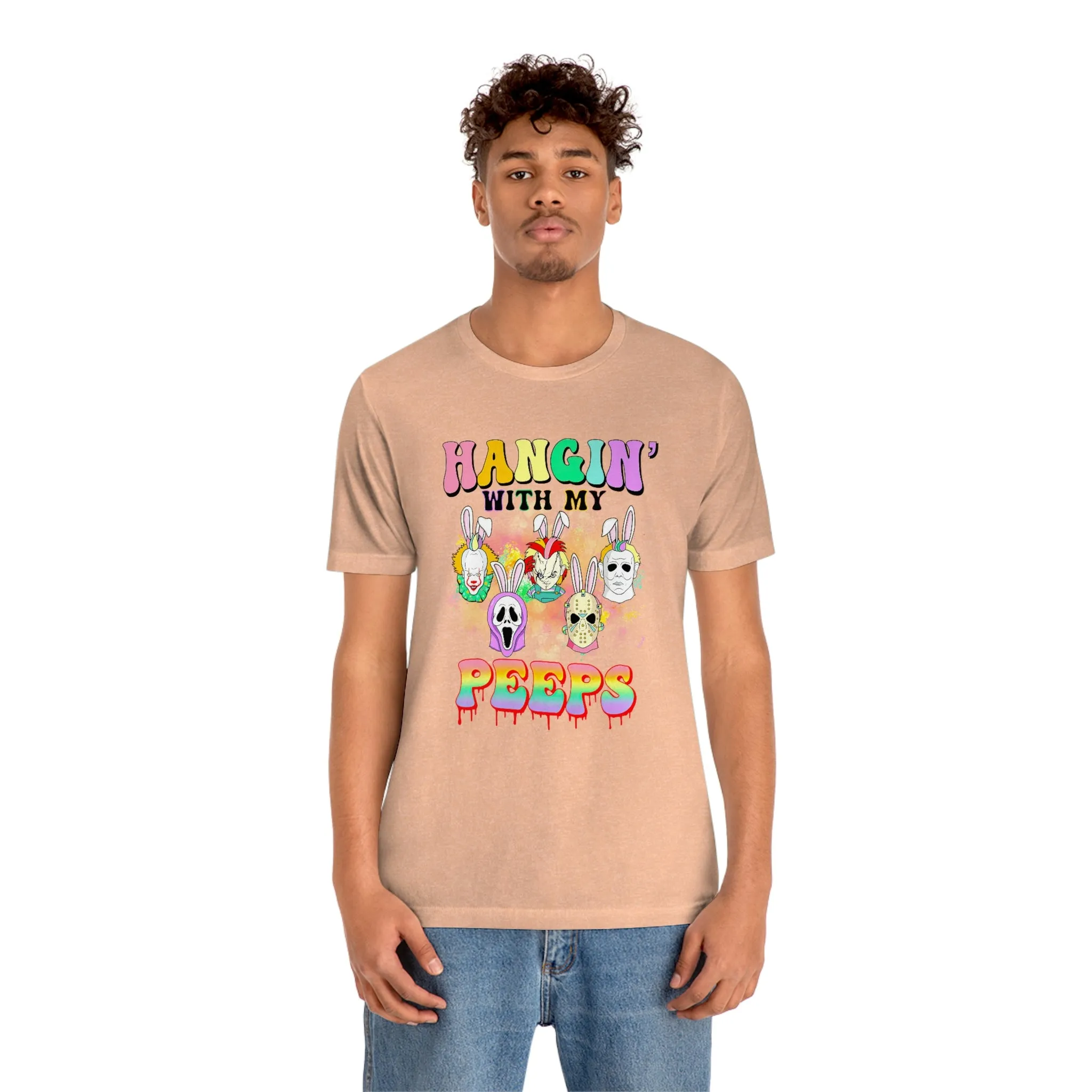 "Hangin' with my Peeps" Colorful Tee - Unisex Shirt