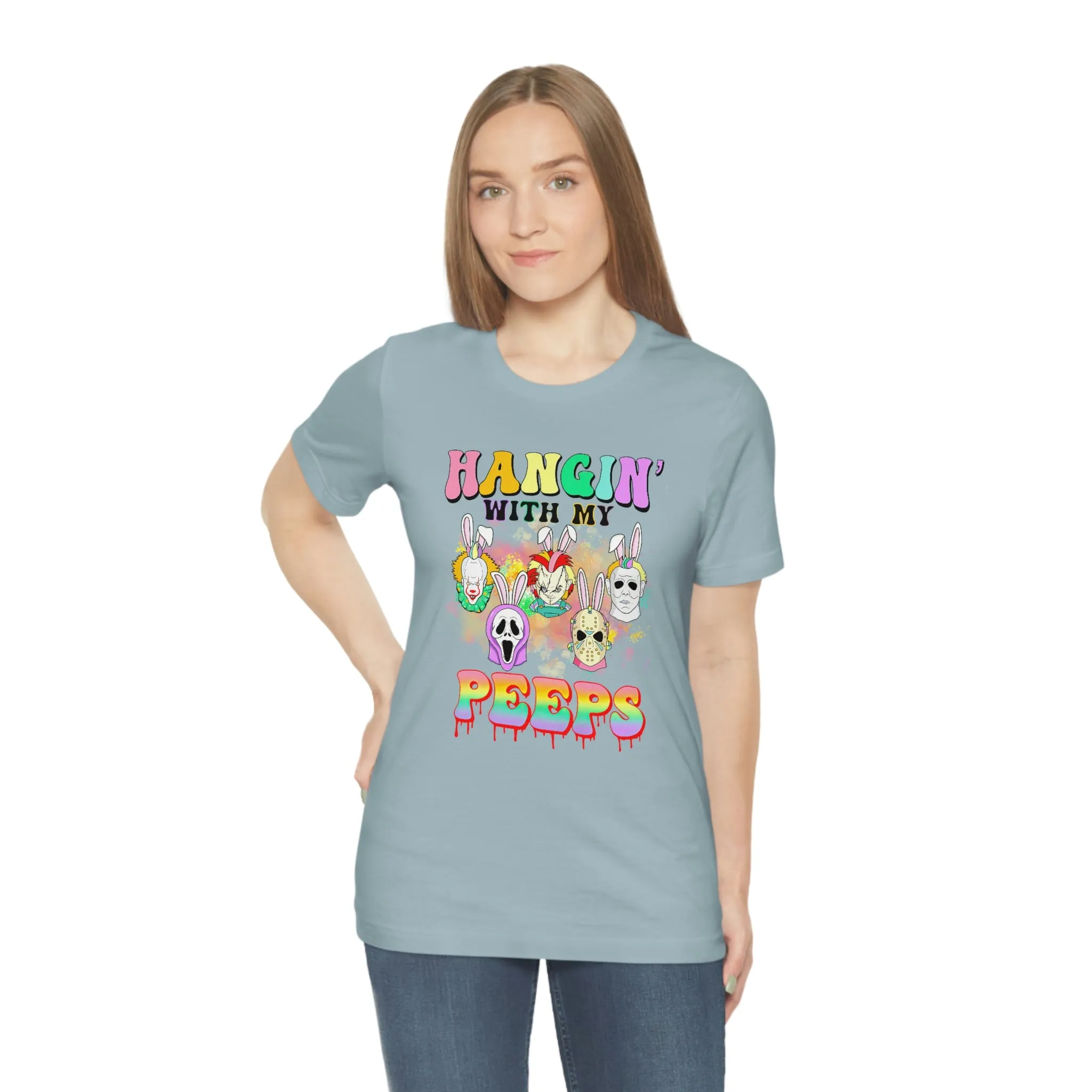 "Hangin' with my Peeps" Colorful Tee - Unisex Shirt