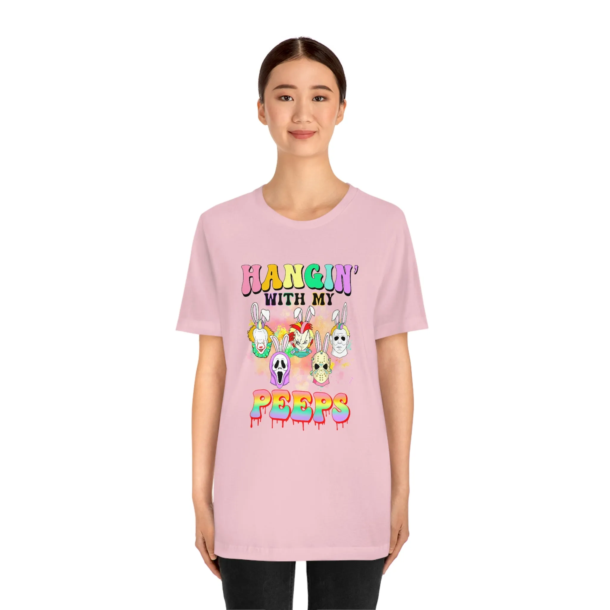 "Hangin' with my Peeps" Colorful Tee - Unisex Shirt